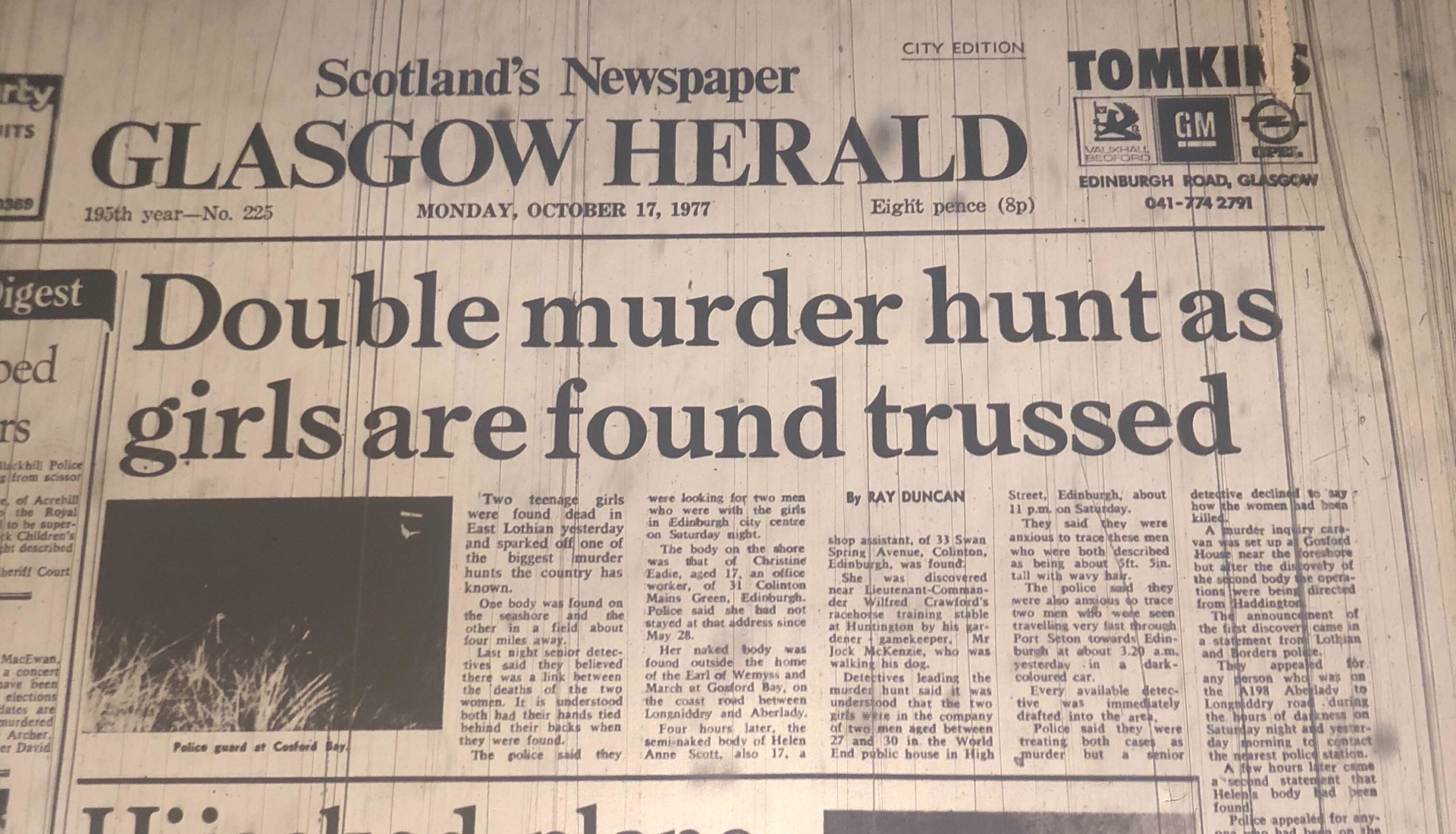 Sinclair murdered Helen Scott and Christine Eadie in 1977.