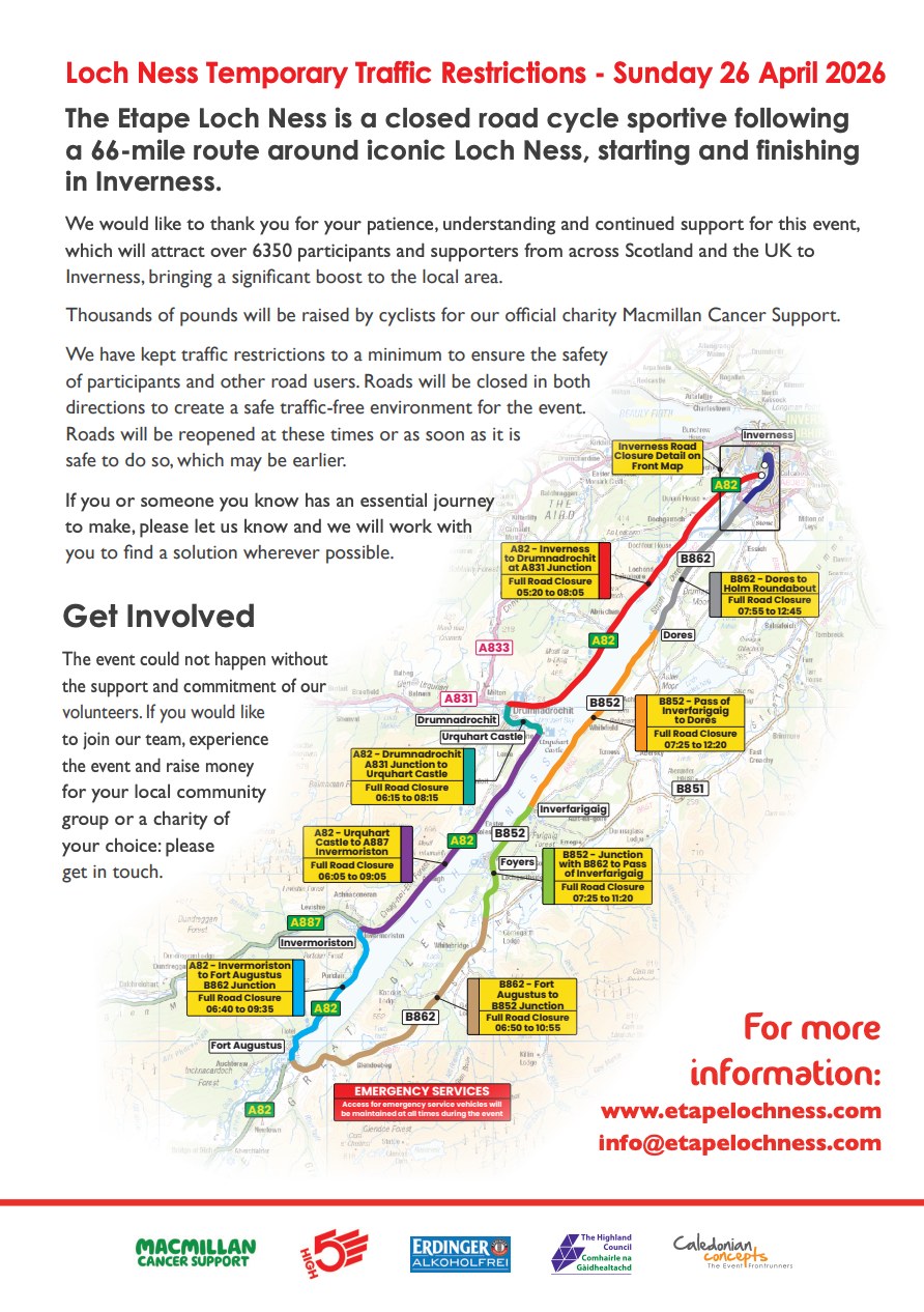 Road closures are in force for the Etape Loch Ness.